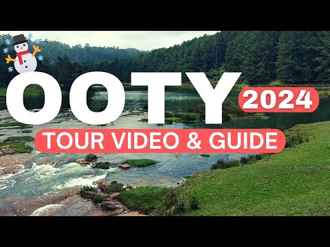 Ooty Tourist Places | Ooty Travel Guide With Budget | Ooty Tour With Places