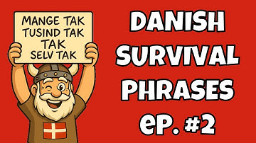 DANISH SURVIVAL VOCAB! - Learn Must Use Danish Phrases in Under 10 minutes!