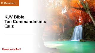 Bible Quiz - Ten Commandments