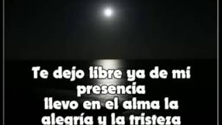 Miniatura de vídeo de "TE DEJO LIBRE   PEDRO ARROYO LETRA"