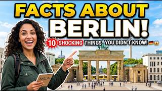 10 Shocking Facts About Berlin You Didn’t Know! | Hidden Secrets of Germany’s Capital