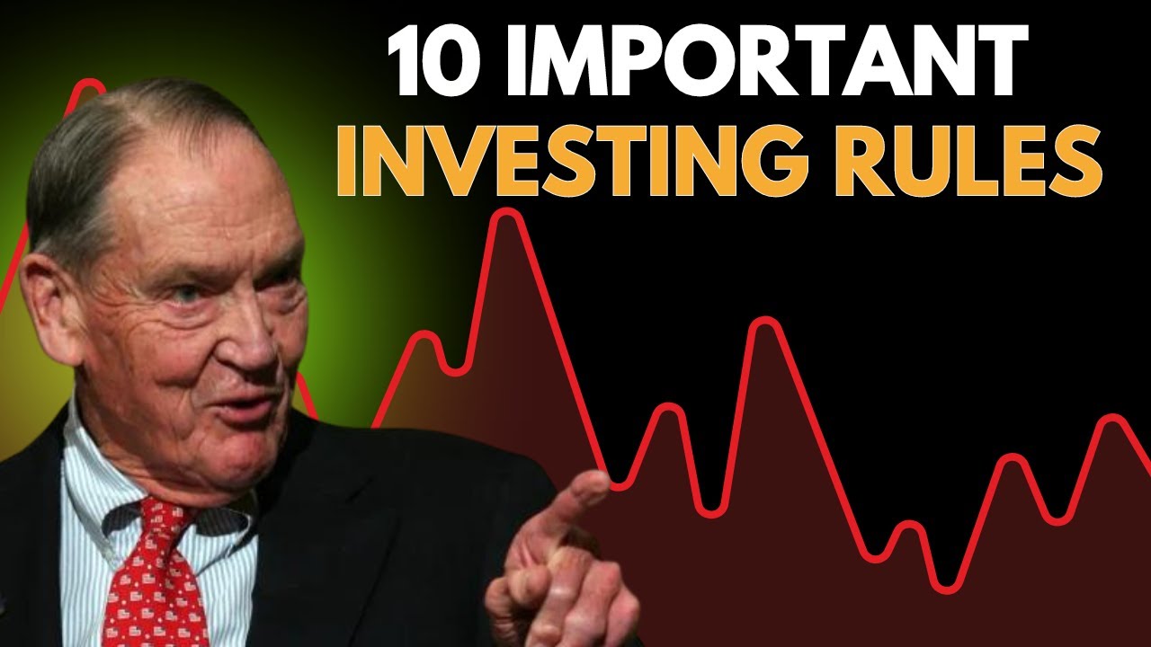 Jack Bogle - 10 Of The Most Important Rules Of Investing