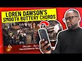 Loren Dawson plays "Oh Lord Our Lord" with these buttery chords!  How he does it