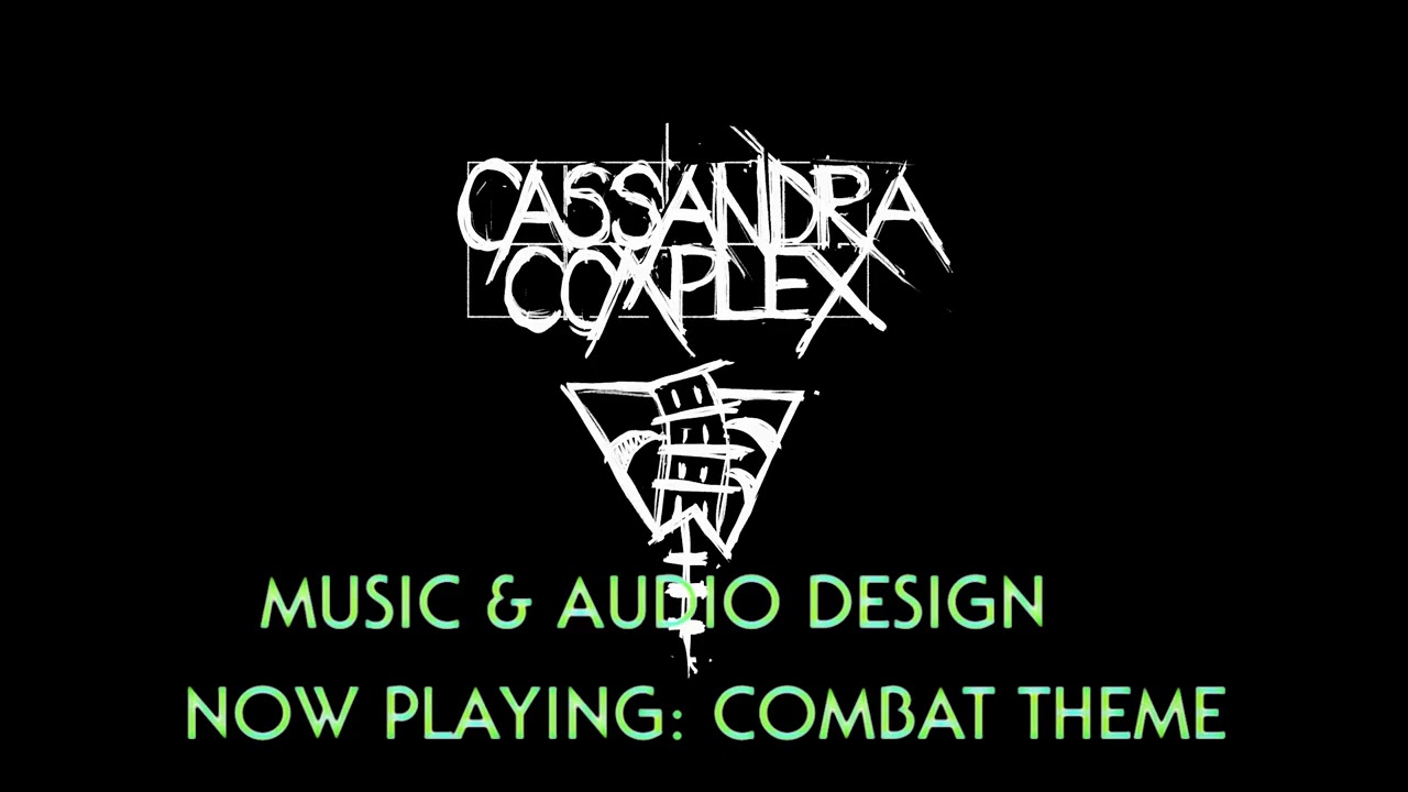 CASSANDRA COMPLEX   Music & Audio Design