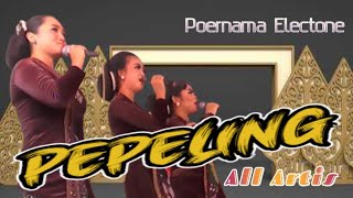 PEPELING Campursari Jawa - All Artis POERNAMA ELECTONE (Adzan wus kumandang, wayahe sembahyang)