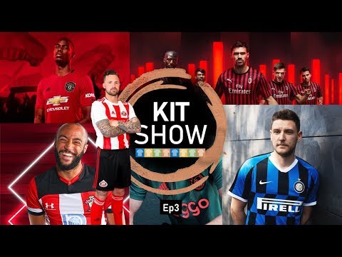 kit-show-19/20-|-ep3-|-reviewing:-man-united-&-southampton-much-more!