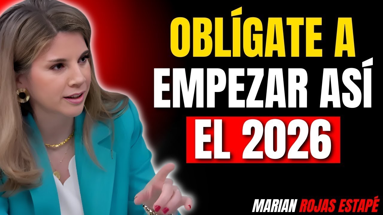 Elimina estas 3 Cosas de TU Vida en 2026 o Tu Vida NO AVANZARÁ || Marian Rojas Estapé