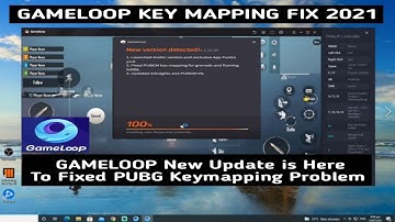 Gameloop New Update - Fix PUBG Key mapping Problem | Gameloop Key mapping fix | 2021
