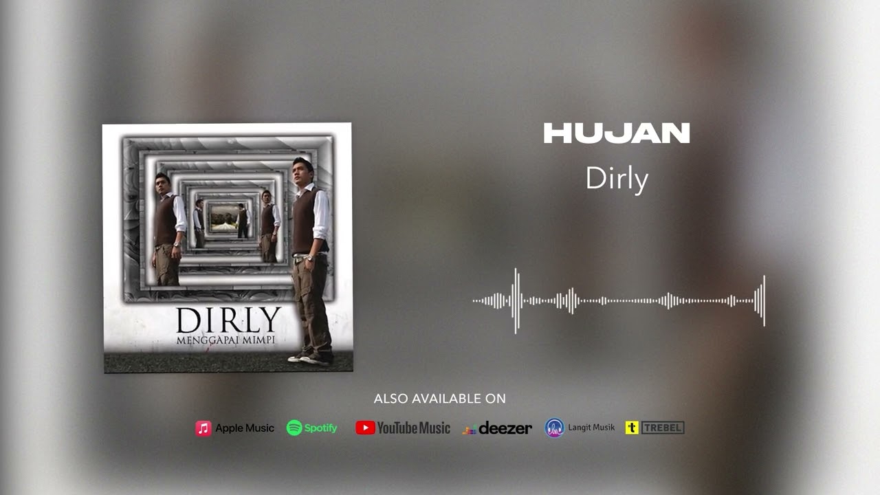 Guarda Dirly - Hujan (Official Audio) su YouTube Guarda Dirly - Hujan (Official Audio) su YouTube