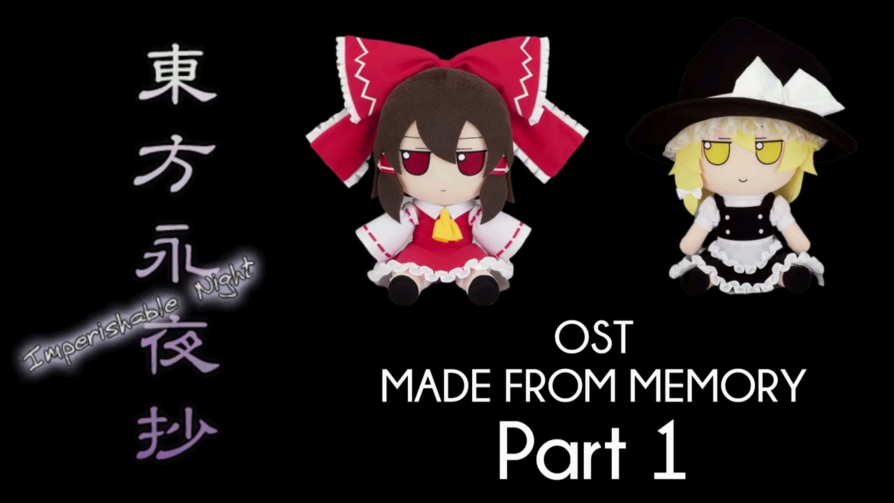 TOUHOU 8 OST MADE IN MEMORY