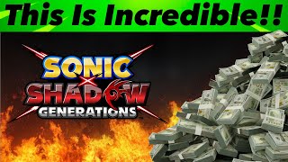 WHOA, Sonic X Shadow Generations Just Made Sega TONS Of Money 💰
