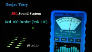 JBL Sound (Real 100 Db - Peak 110) @Studio