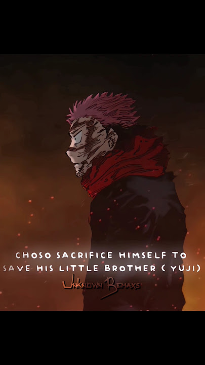 Rest in peace choso 🕊️ 😭 ~ Todo now becoming the real brother || jujutsu kaisen ~ [ manga edit ]