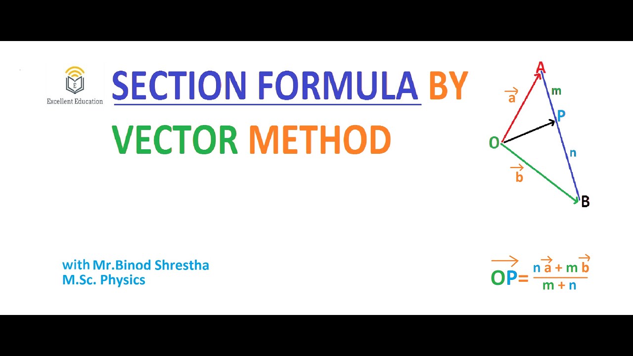 Easy proof of Section Formula By Vector Method - YouTube
