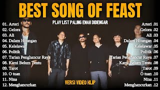 Download Lagu ARTERI - Feast Full Album Terpopuler 2025 || GELORA - ALI - Playlist Lagu Pop MP3