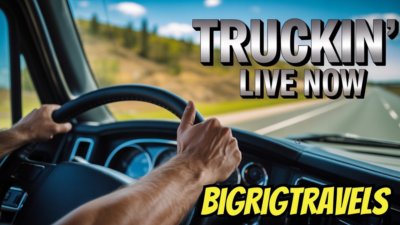 Big Rig Travels LIVE Weekend Edition Strafford, Missouri March 7, 2026