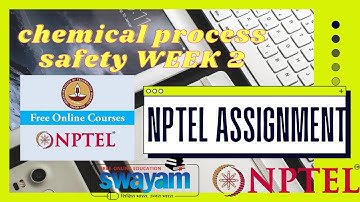 NPTEL CHEMICAL PROCESS SAFETY ASSIGNMENT WEEK 2 | Chemical process safety assignment 2