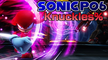 Knuckles Knocks Out Everything in Sonic P06!