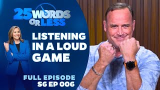 Ep 06 Listening In A Loud Game  25 Words Or Less Game Show Amber Stevens West V Matt Iseman