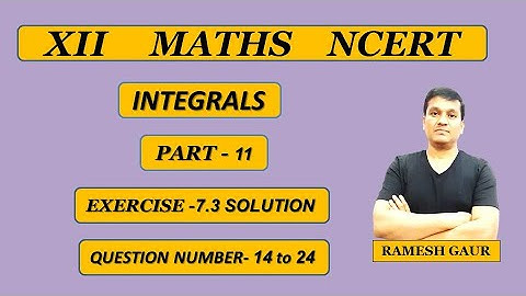 Integration using Trigonometric Identities | NCERT Class 12 Maths - Exercise - 7.3 Solution(14 - 24)