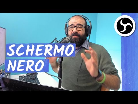 Schermo nero in OBS Studio: le soluzioni al problema