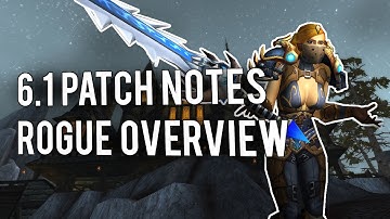 Patch 6.1 PTR Notes for Rogues - (Combat Rogue PvP) Warlords of Draenor 6.0.3