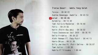 Kompilasi Cover Fiersa Besari - Waktu Yang Salah