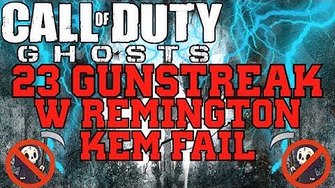 Call of Duty: Ghosts - 23 Gunstreak w/ Remington KEM Fail (Silencer/Red Dot)