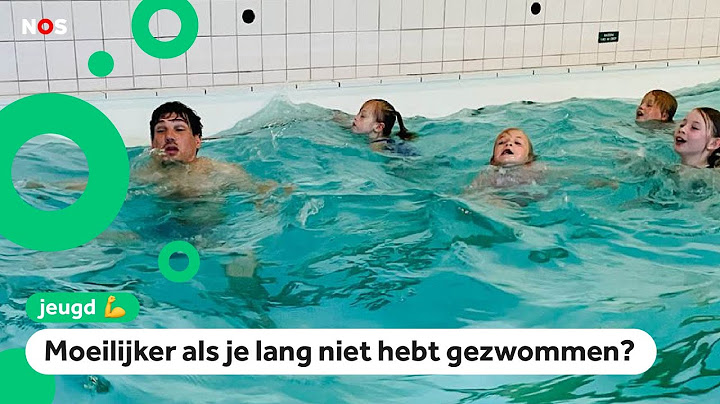 Kinderen krijgen extra zwemles: 'Lang niet gedaan en dat kan gevaarlijk zijn'