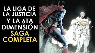La Liga De La Justicia Y La 6ta Dimensión Saga Completa - El Superman impostor revela su identidad