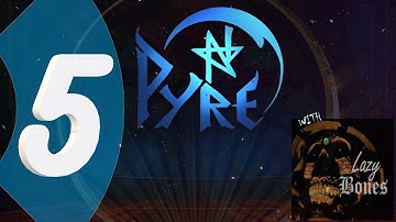 Pyre - Ep5 - Howler Attack & The Missing Minstrel