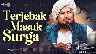 TERJEBAK MASUK SURGA ~ DERRY SULAIMAN