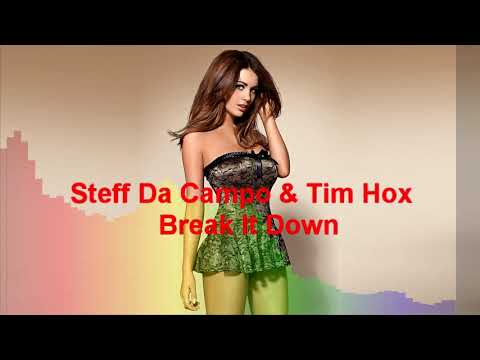 Steff Da Campo & Tim Hox - Break It Down