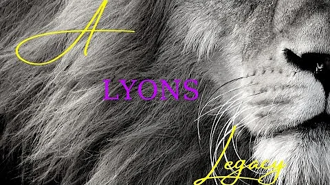 A LYONS LEGACY Episode 3