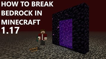 How To BREAK BEDROCK In Minecraft 1.17!