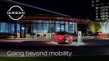 Daring to go beyond mobility with the Nissan LEAF | Nissan