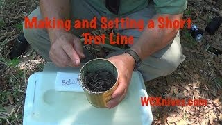 Making and Setting a Short Trot Line