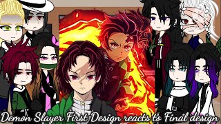 🦂🌺[Demon Slayer First Design reacts to Final Design]🦂🌺