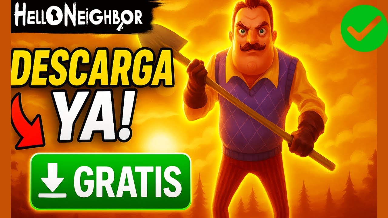 🔥 ¡DESCARGA AHORA Hello Neighbor! IMPOSIBLE que Sea Más Fácil 😱⚡
