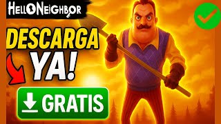 🔥 ¡DESCARGA AHORA Hello Neighbor! IMPOSIBLE que Sea Más Fácil 😱⚡