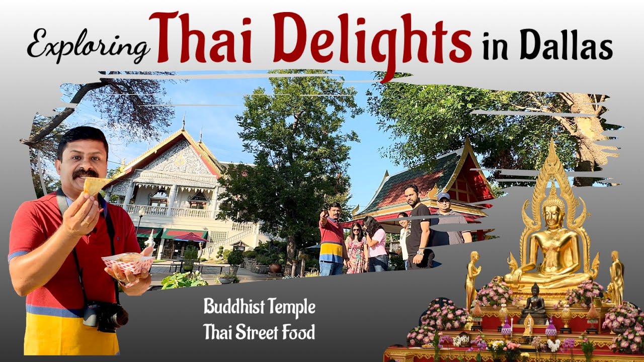 A Taste Of Thailand In Dallas Buddhist Temple Street Food Adventure A taste of thailand in dallas buddhist temple street food adventure