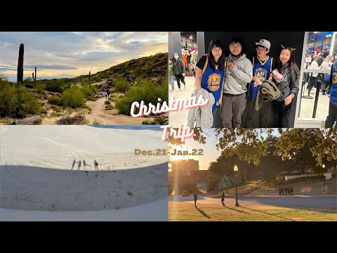 Christmas Trip 2021- Arizona, New Mexico, Texas