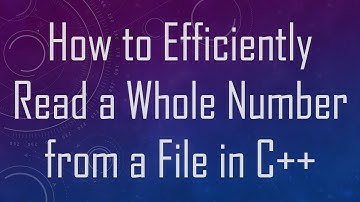 How to Efficiently Read a Whole Number from a File in C++