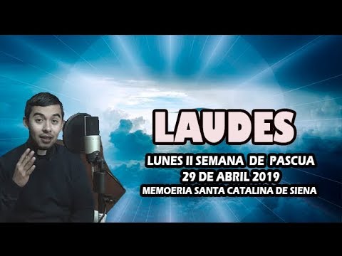 Oración de la mañana (Laudes) LUNES II SEMANA DE PASCUA 29 DE ABRIL 2019 | Padre Sam | meditacion para principiantes