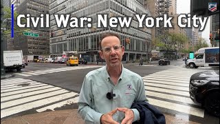 New York City and The Civil War