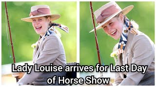 It's all smiles for Lady Louise as she arrives for the last day of the Royal Windsor Horse Show