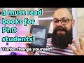 Best books for PhD students | Turbocharge your PhD and yourself!