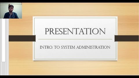 Introduction to System Administration || Presentation || SNA