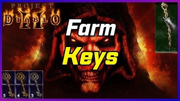 How to Farm Keys as Any Character in Project Diablo 2