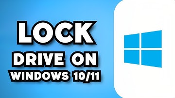 How To Lock A Drive in Windows 10/11 (2023 Guide)